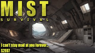 I Can't Stay Mad at you Forever | MIST Survival | S2E07 - 2K