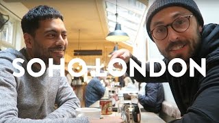 THINGS TO DO IN SOHO LONDON | What's Good London