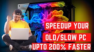 How to speed up your old pc | Fix Pc Slow down | Windows Slow down | Speedup Computer