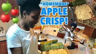 APPLE CRISP! | HOMEMADE!!! | BAKE WITH ME!