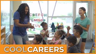 Cool Careers - Episode 17: Early Childhood Teacher