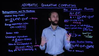 Quantum Machine Learning - 15 - Adiabatic Quantum Computing