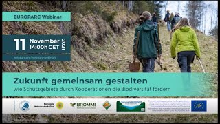 Zukunft gemeinsam gestalten - Wie Schutzgebiete durch Kooperationen die Biodiversität fördern