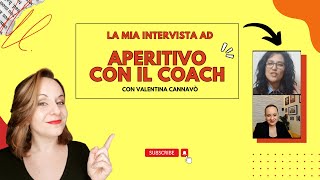 LA MIA INTERVISTA AD "APERITIVO CON IL COACH"