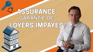 Maitre Latapie le droit pour tous Assurance garantie de loyers impayés