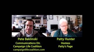 Patty's Page - Guest: Pete Baklinski, Campaign Life Coalition