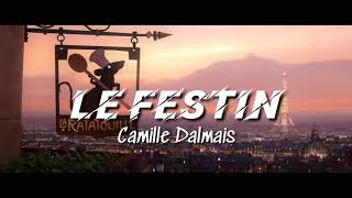 Camille Dalmais - Le Festin | Ratatouille Soundtrack ( Lyrics)