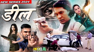 DEAL मौत के सौदे से खौफ मे शहर क्या इंसानो को बचा पायेगी  C.I.D Team Full Series 2024 India Alert