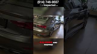 2018 Audi S3 car inspection by Car Inspected™