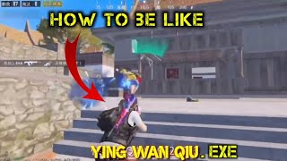 Ying Wan Qiu tutorial in a nutshell | PUBG Mobile