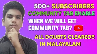 When Will I Get Community Tab?500 Subscribers Community Tab Enable | Malayalam | Mr.Universal Tech