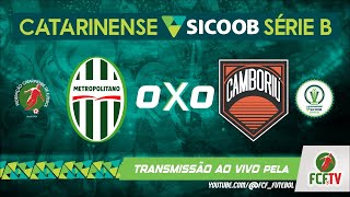 MELHORES MOMENTOS - METROPOLITANO 0 X 0 CAMBORIÚ - CATARINENSE SICOOB