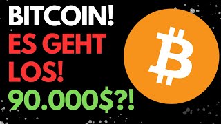 BITCOIN: Es geht LOS! 90.000$?!