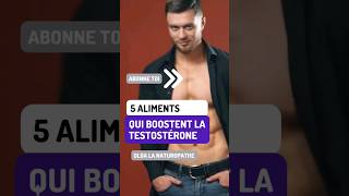 5 aliments qui boostent la TESTOSTÉRONE #naturopathie #nutrition #testosterone #libido