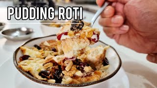 PUDDING  ROTI