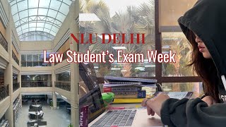 Life in NLU Delhi A Law Student's Crazy Exam Week