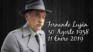 † Recordando a Fernando Luján