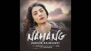 Parvin Arjmandi- Nahang