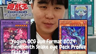 [Yu-Gi-Oh 游戏王] OCG Jun Format 2024 | Fiendsmith Snake eye Deck Profile| Feat Kai