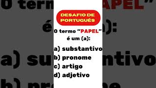 DESAFIO DE PORTUGUÊS #substantivo#sujeito#português #figuras#shorts#viral#crase #crase #gabarito:A