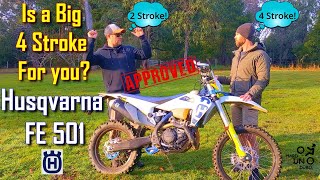 Is a big 4 Stroke for you? We test ride a Husqvarna FE 501.