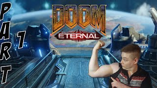 DOOM Eternal - Let's Play - Part 1 - Hell On Earth