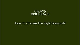 How to choose the right diamond?