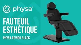 Fauteuil esthétique Physa PHYSA ROVIGO BLACK | Présentation de produit 10040476