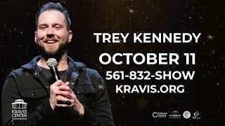 TREY KENNEDY: GROW UP coming to the Kravis Center