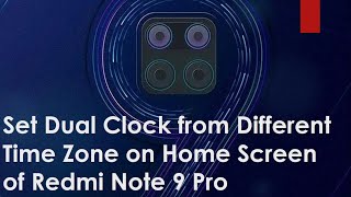 Dual Clock from different Time Zone Setting | How to show Dual Clock in Android Phone Redmi 9 Pro