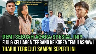 VIRAL- Fuji & Keluarga Terbang Ke Korea Temui Asnawi, Demi Sebuah Acara Spesial