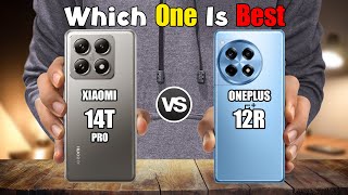 XIAOMI 14T PRO vs ONEPLUS 12R