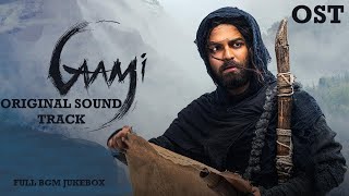 Gaami - Full OST BGM Jukebox | Gaami OST | Vishwak Sen | Chandini Chowdary | Naresh Kumaran