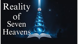 The Quranic Reality of the Seven Heavens | A Glimpse Into the Unseen | Faith Recovery