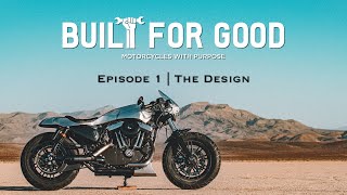 BUILT for GOOD Sweepstakes - Episode 1 | The Design