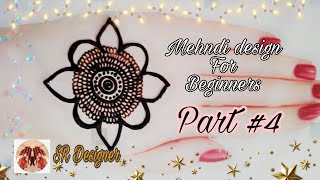 Mehndi design for beginners  (part #4) // Very easy and simple design // SR Designer