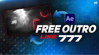 How to Make Outro Like 777 in After Effects | Free Download Outro