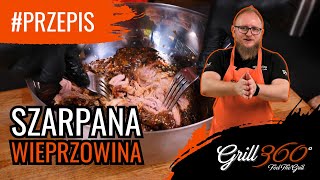 🐖 Szarpana wieprzowina – Pulled Pork I PRZEPISY GRILL360