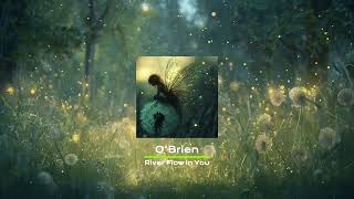 O'Brien - River Flows in You