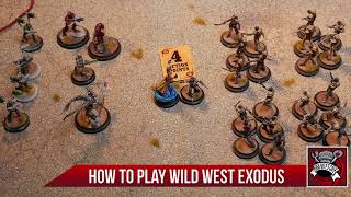 Wargame Weekly Episode 3: How To Play Wild West Exodus