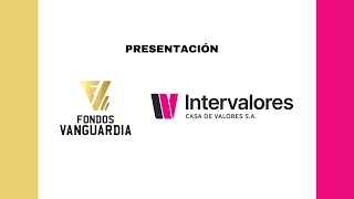 PRESENTACIÓN DE FONDOS VANGUARDIA Y CASA DE VALORES INTERVALORES