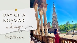 My Day as a Digital Nomad in Sevilla VLOG (Pros & Cons)