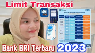 Berapa Limit Transaksi ATM, EDC, BRImo Terbaru..Cek disini..