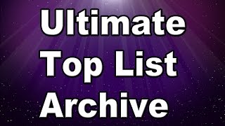 Ultimate Top List Archive