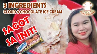 CLOUD 9 CHOCOLATE ICE CREAM | Mothers Day Recipe | Easy and Simple Ice Cream | FoodChannelPH