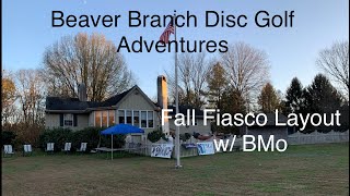 Beaver Branch Disc Golf Adventures: Fall Fiasco Blue Layout w/BMo