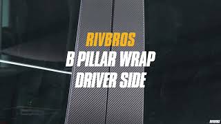 B Pillar Wrap for R1T / R1S - Install Guide - RIVBROS