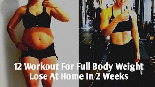 Full Body Weight Lose 12 workout At Home 🏠|Fat To Fit Transformation At Home @do1fit @Fit2Again