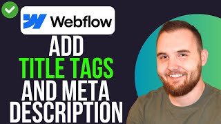 How to Add Title Tags and Meta Descriptions to Collections in Webflow (QUICK GUIDE)