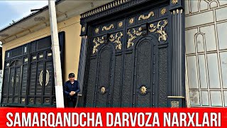 SAMARQANCHA DARVOZA NARXLARI 2024